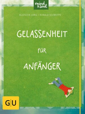 cover image of Gelassenheit für Anfänger